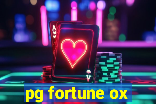 pg fortune ox